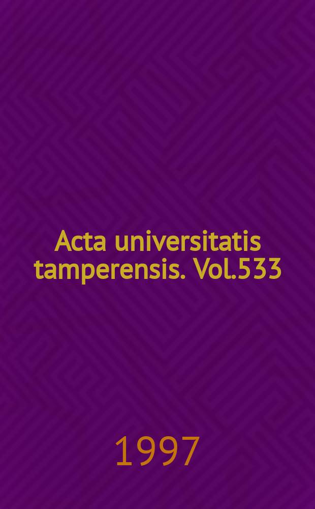 Acta universitatis tamperensis. Vol.533 : opettajan tavoitetietoisuus opetuksessa