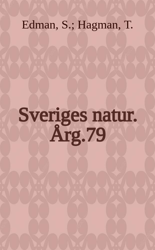 Sveriges natur. &Aring;rg.79 : Landskap