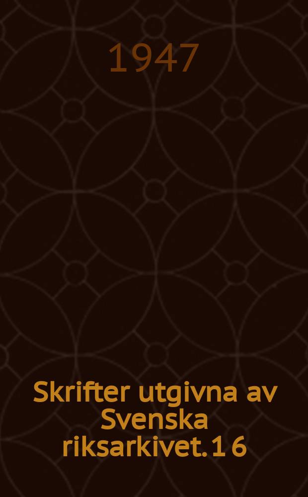 Skrifter utgivna av Svenska riksarkivet. 1[6] : Frälsegodsen i Sverige