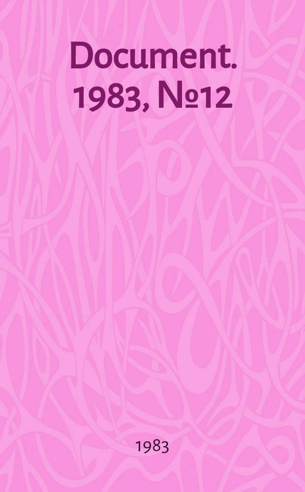Document. 1983, №12 : Potential for using alternative energy...