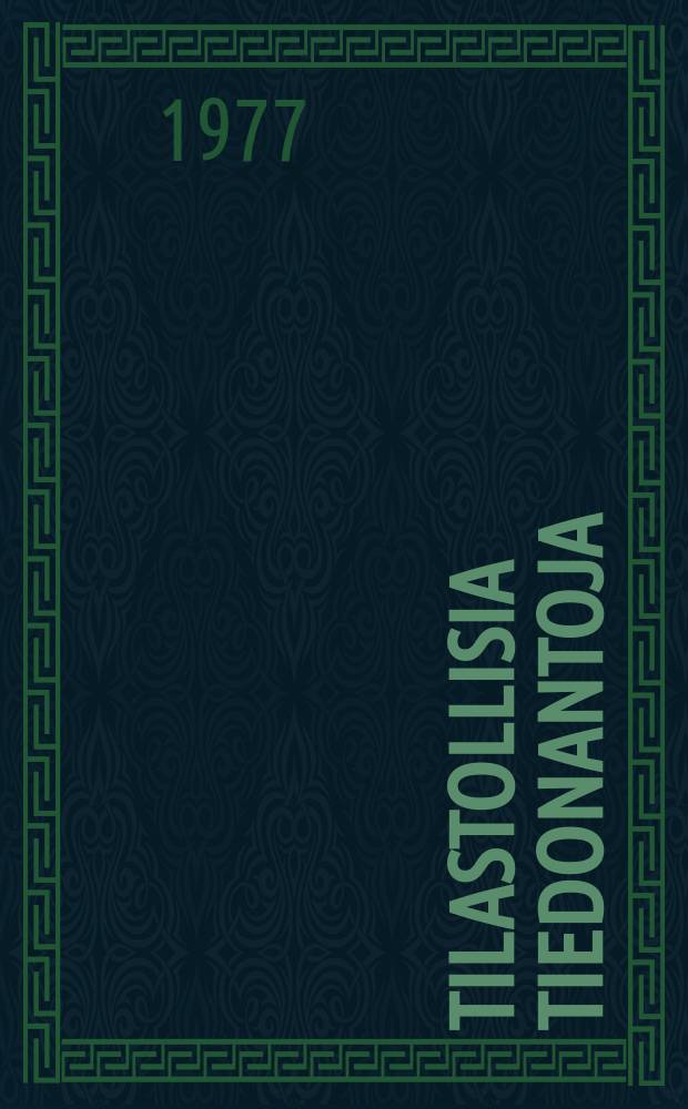 Tilastollisia tiedonantoja : Julkaissut Tilastollinen päätoimisto. № 59