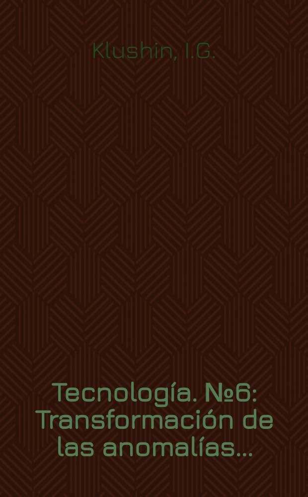 Tecnolog&iacute;a. №6 : Transformaci&oacute;n de las anomal&iacute;as ...
