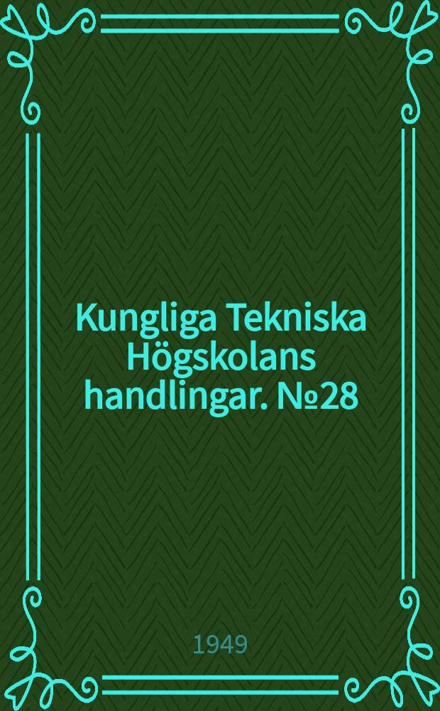 Kungliga Tekniska Högskolans handlingar. №28 : Torsional and lateral buckling of eccentrically compressed I and I columns