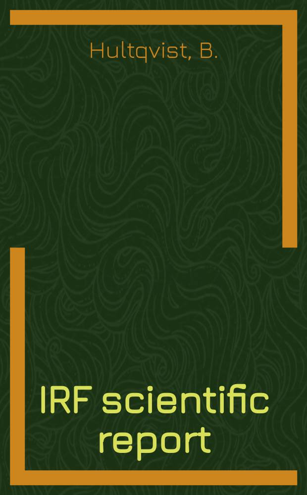IRF scientific report : Action of magnetospheres on planetary...