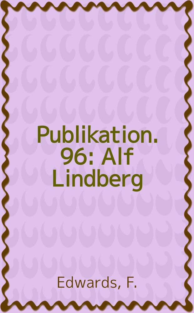 Publikation. 96 : Alf Lindberg