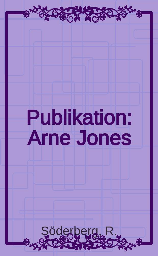 Publikation : Arne Jones