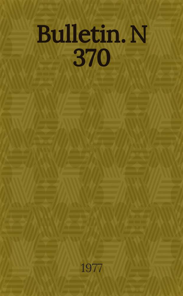 Bulletin. N 370