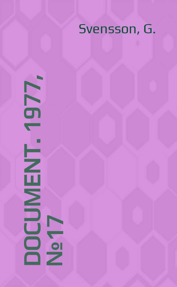 Document. 1977, №17 : Geohydrological research at the Chalmers university...