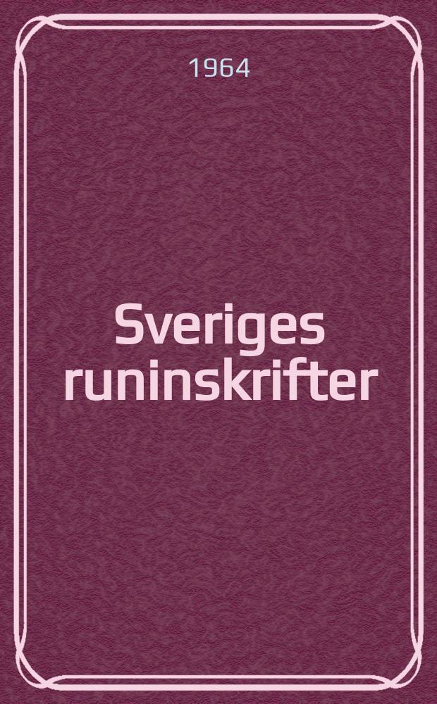 Sveriges runinskrifter : Utg. av k. Vitterhets historie och antikvitets akademien. Bd.13 : Västmanlands runinskrifter