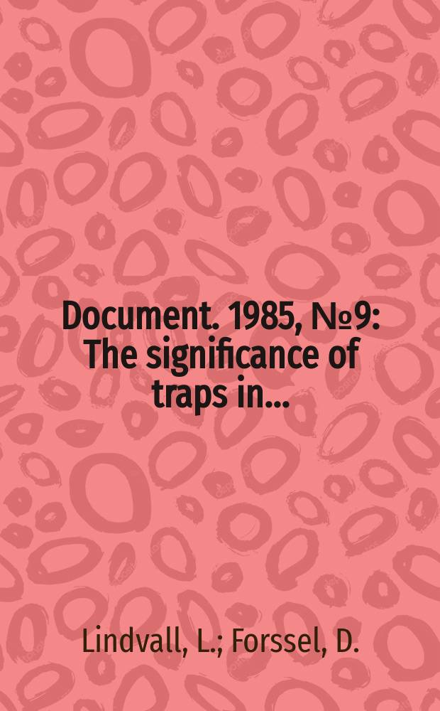 Document. 1985, №9 : The significance of traps in...