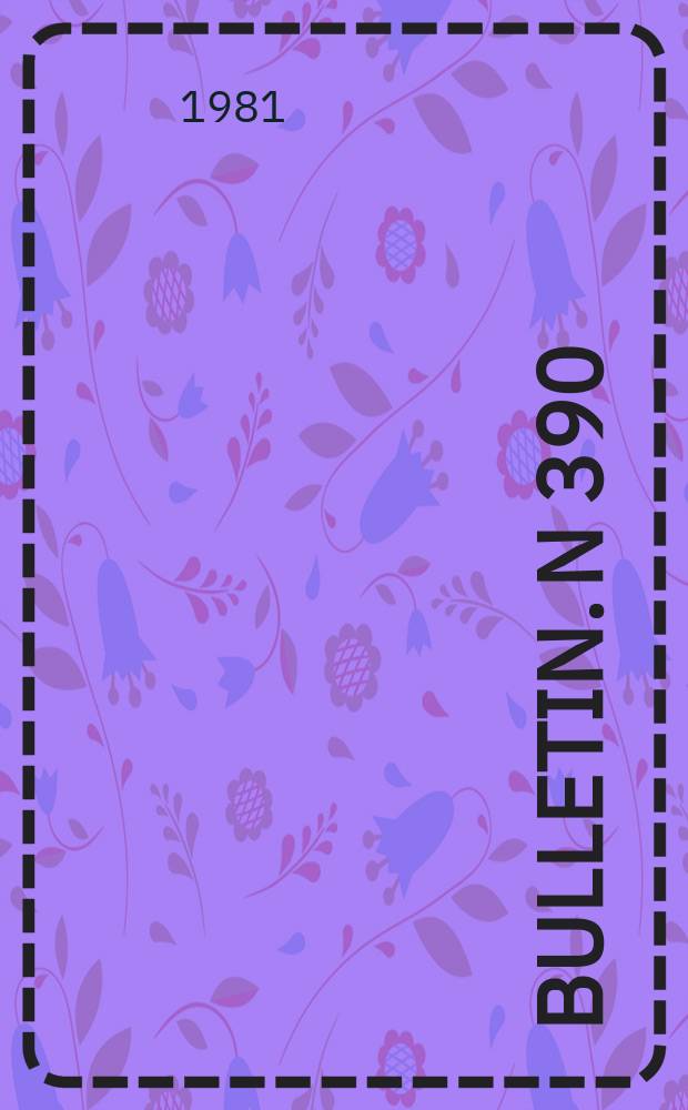 Bulletin. N 390