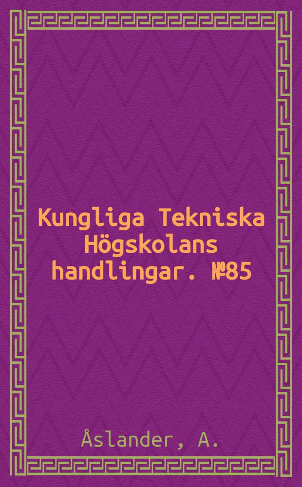 Kungliga Tekniska Högskolans handlingar. №85 : An attempt to solve the phosphate problem in crop production so as to economize with the world supply of phosphates