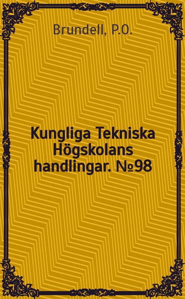 Kungliga Tekniska Högskolans handlingar. №98 : The neutron-proton system with a central exponential potential
