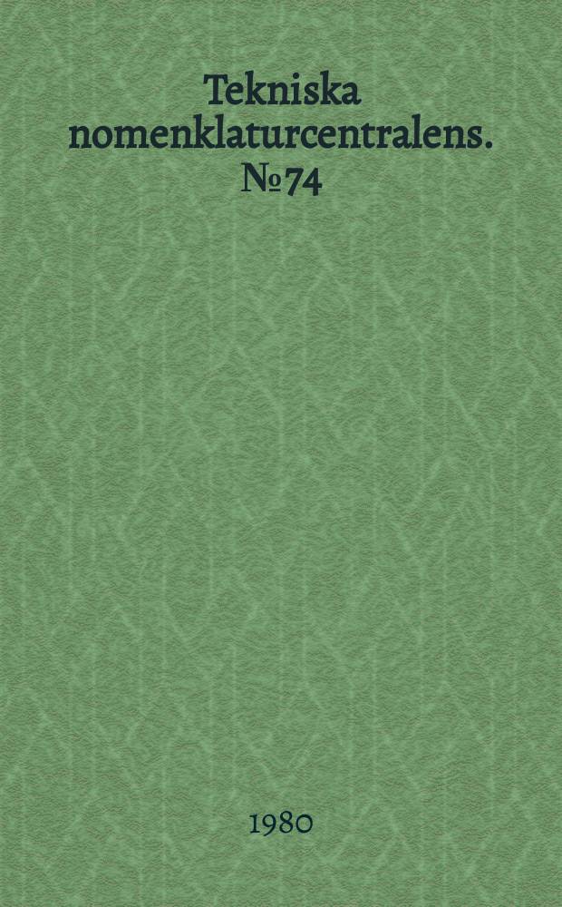 Tekniska nomenklaturcentralens. №74 : Pappersordlista Sv. -E.-F.-D.-No.-Fi
