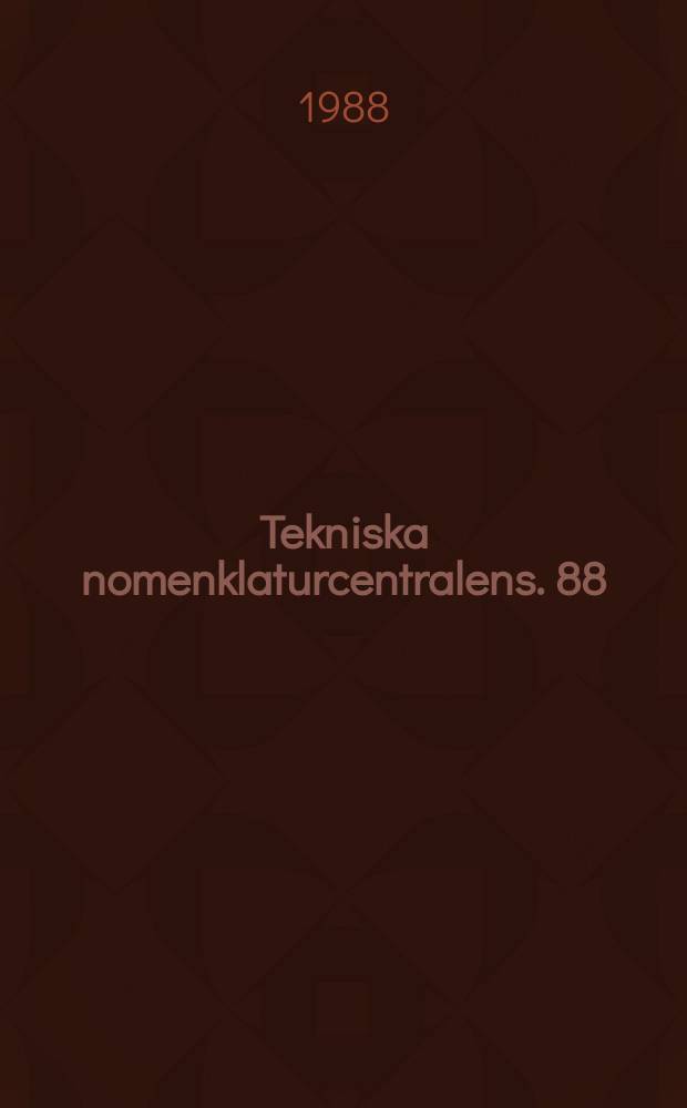 Tekniska nomenklaturcentralens. 88 : Färg -och lackteknisk ordlista