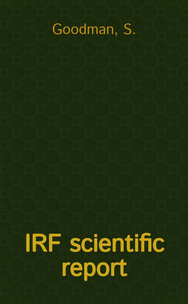 IRF scientific report : Problems related to stimulated electromagnetic...