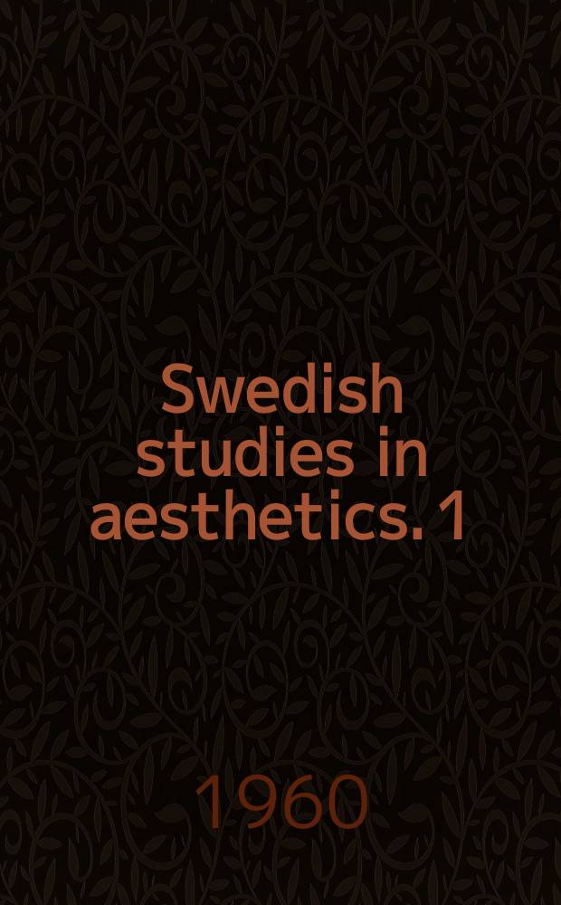 Swedish studies in aesthetics. 1 : Alexis de Tocqueville