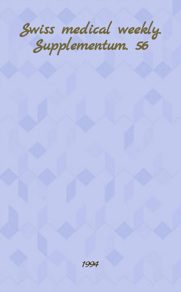 Swiss medical weekly. Supplementum. 56 : Gemeinsame ...