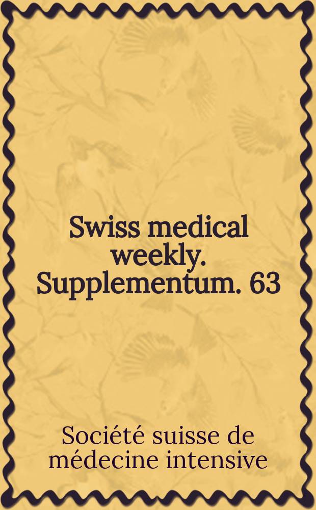 Swiss medical weekly. Supplementum. 63 : Abstracts