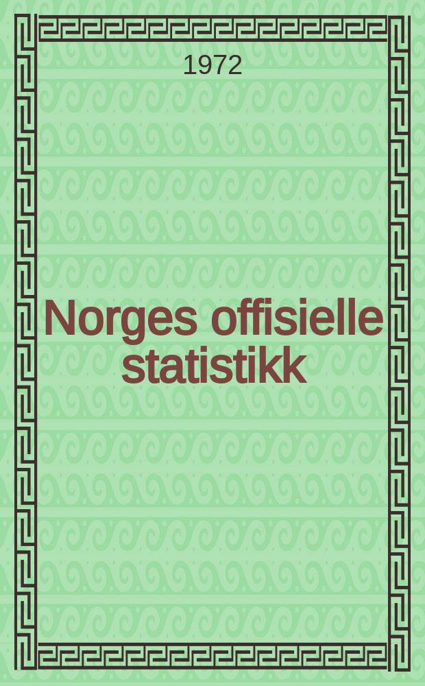 Norges offisielle statistikk : 1970