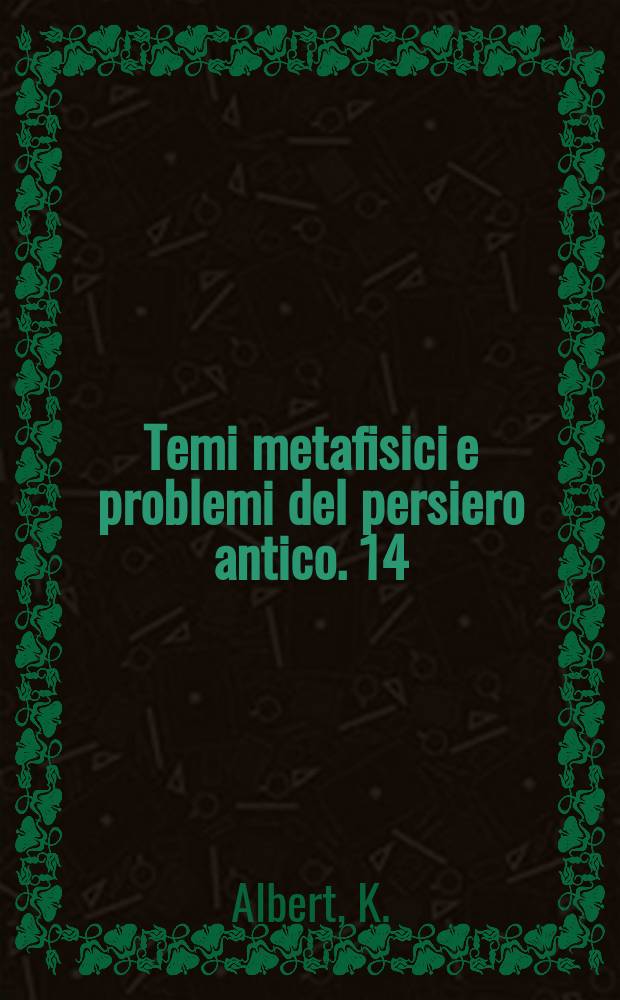 Temi metafisici e problemi del persiero antico. 14 : Sul concetto di filosofia in Platone