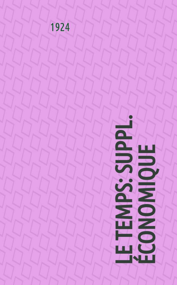 Le temps : Suppl. économique