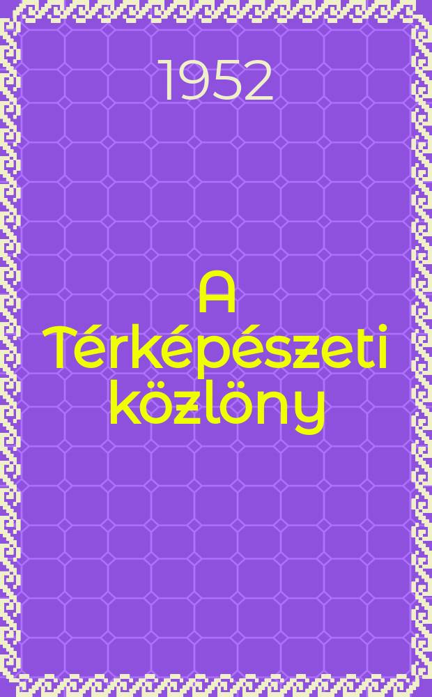 A T&eacute;rk&eacute;p&eacute;szeti k&ouml;zl&ouml;ny