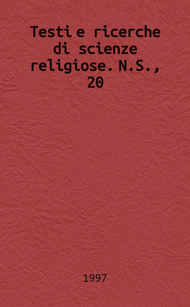 Testi e ricerche di scienze religiose. N.S., 20 : L'evento e le decisioni