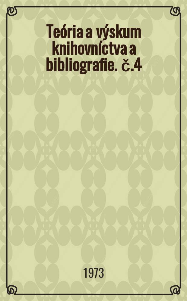Teória a výskum knihovníctva a bibliografie. č.4 : Čitateľské záujmy obyvateľov obce Kríva na Orave