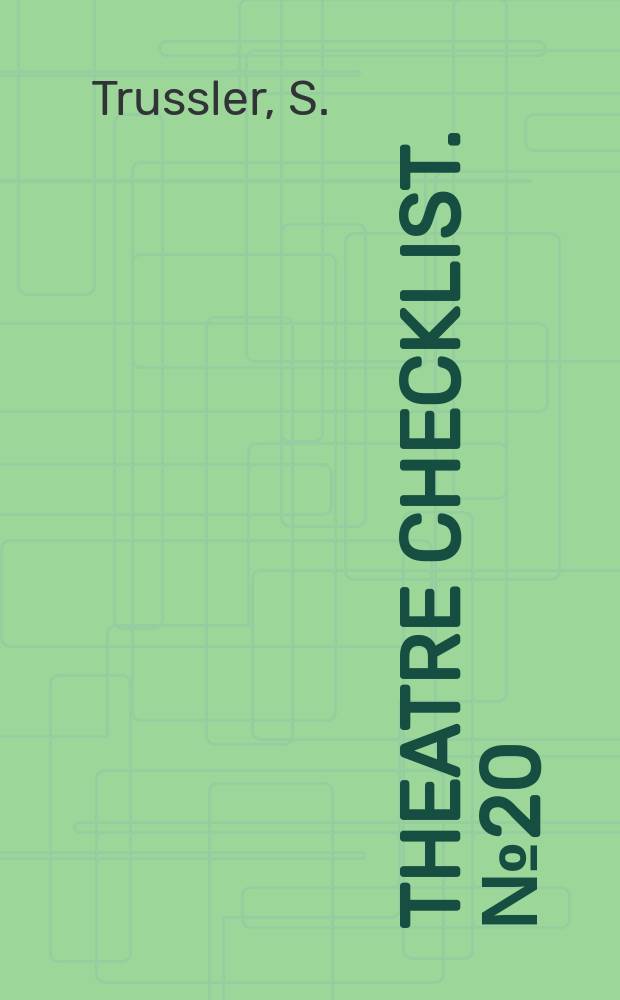 Theatre checklist. №20 : David Edgar