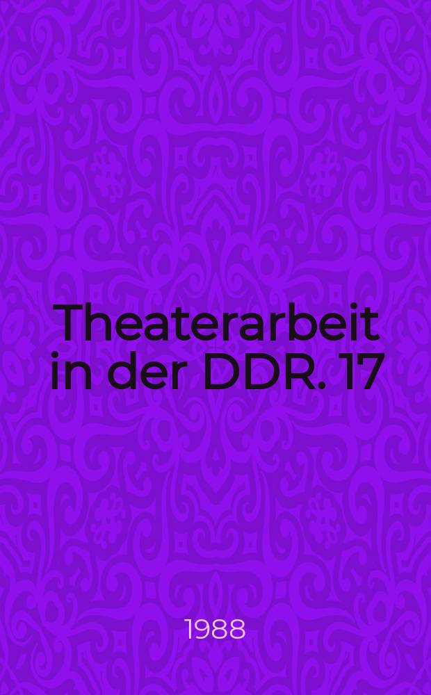 Theaterarbeit in der DDR. 17 : "Macbeth" von Heiner Müller nach Shakespeare