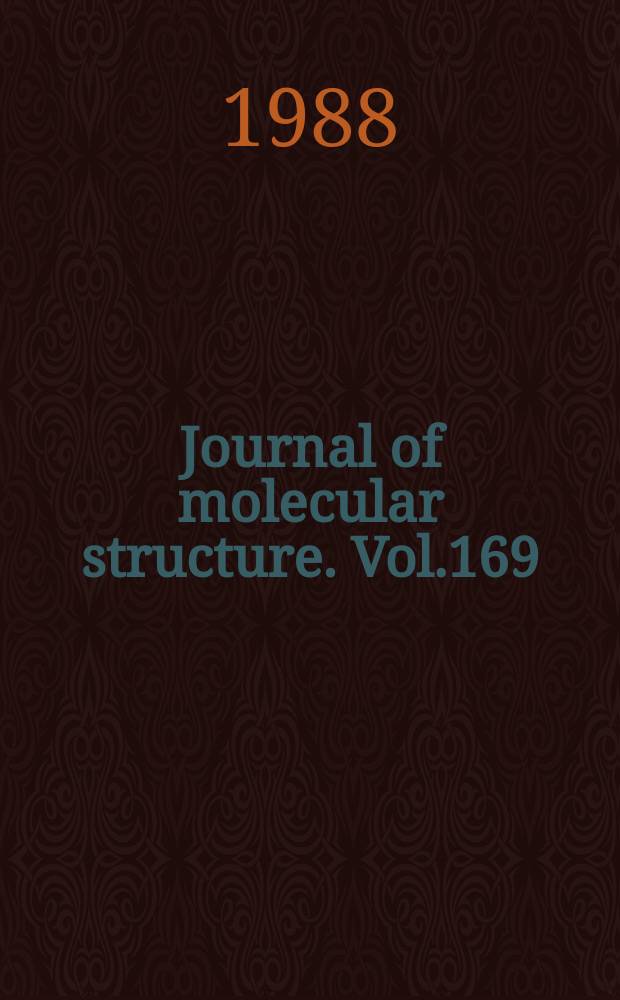 Journal of molecular structure. Vol.169