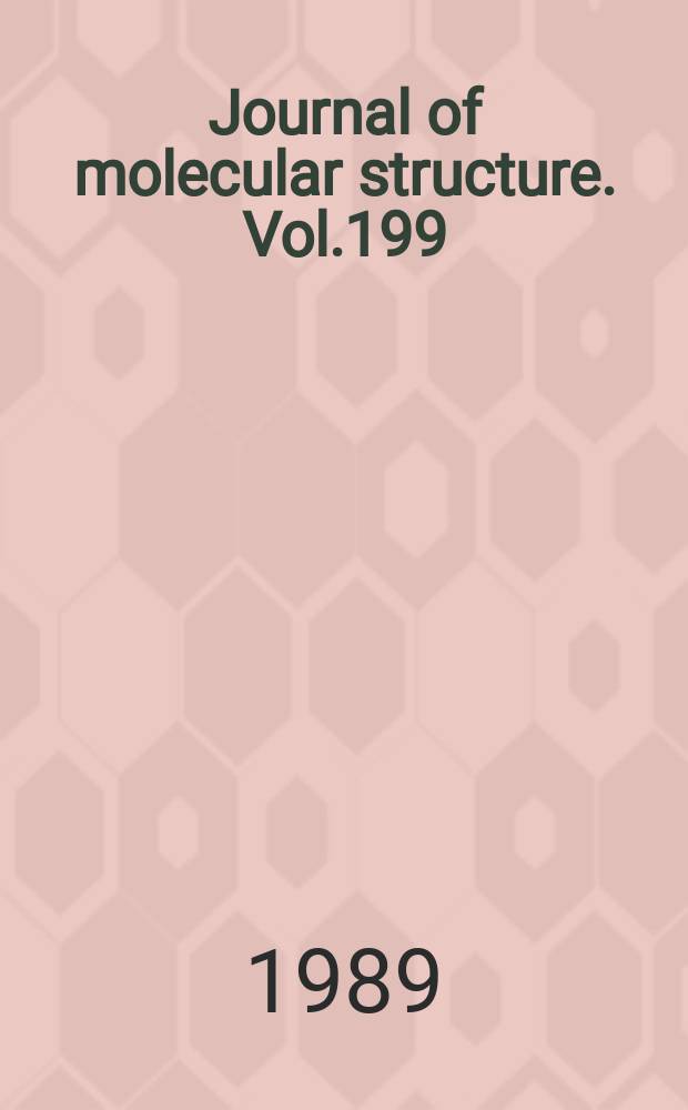 Journal of molecular structure. Vol.199 : Quantum chemical electronic structure of matter