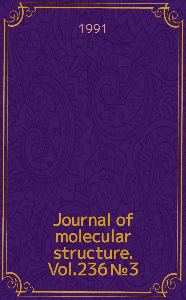 Journal of molecular structure. Vol.236 №3/4