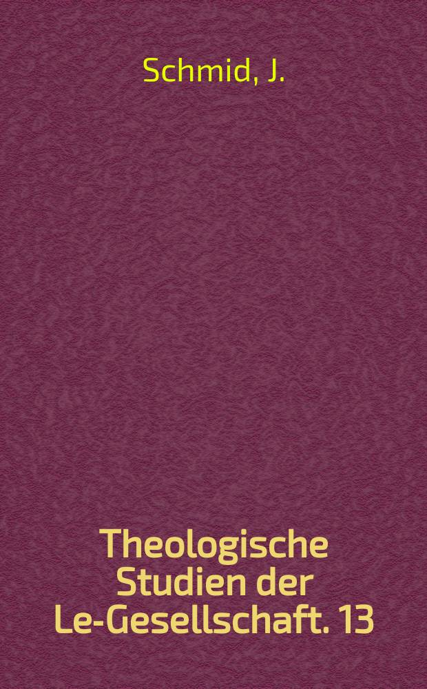 Theologische Studien der Leo- Gesellschaft. 13 : Die Osterfestfrage auf dem Ersten ...