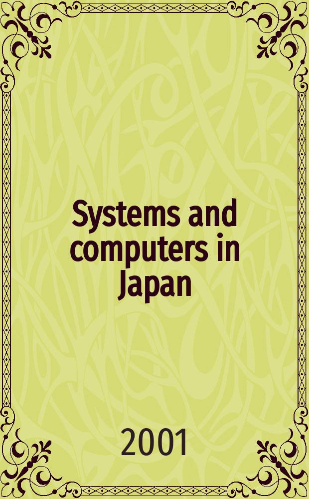 Systems and computers in Japan : Formerly Systems. Computers. Controls. Vol.32, №3