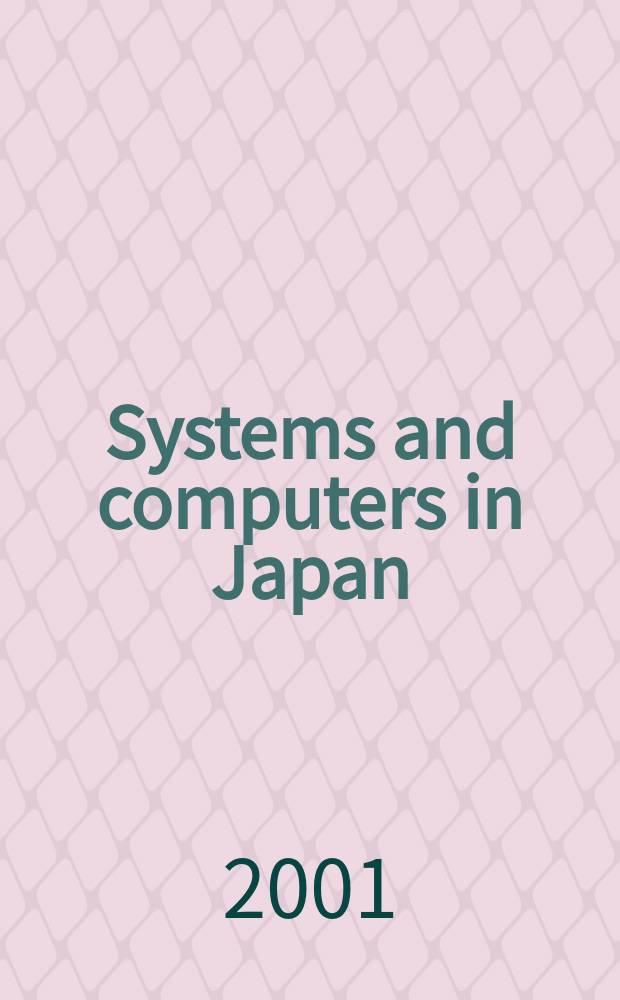 Systems and computers in Japan : Formerly Systems. Computers. Controls. Vol.32, №11