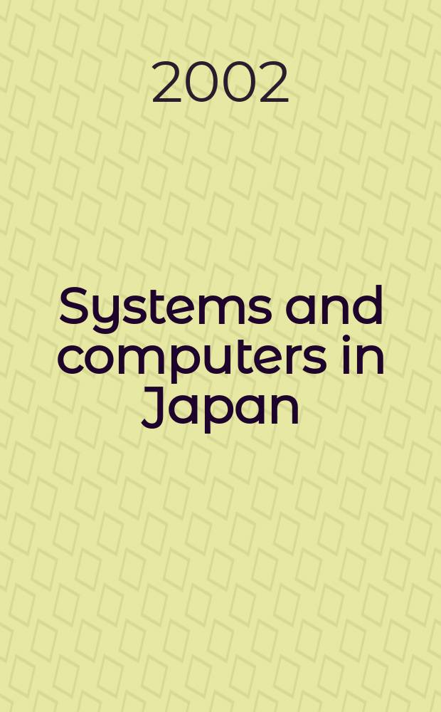 Systems and computers in Japan : Formerly Systems. Computers. Controls. Vol.33, №10