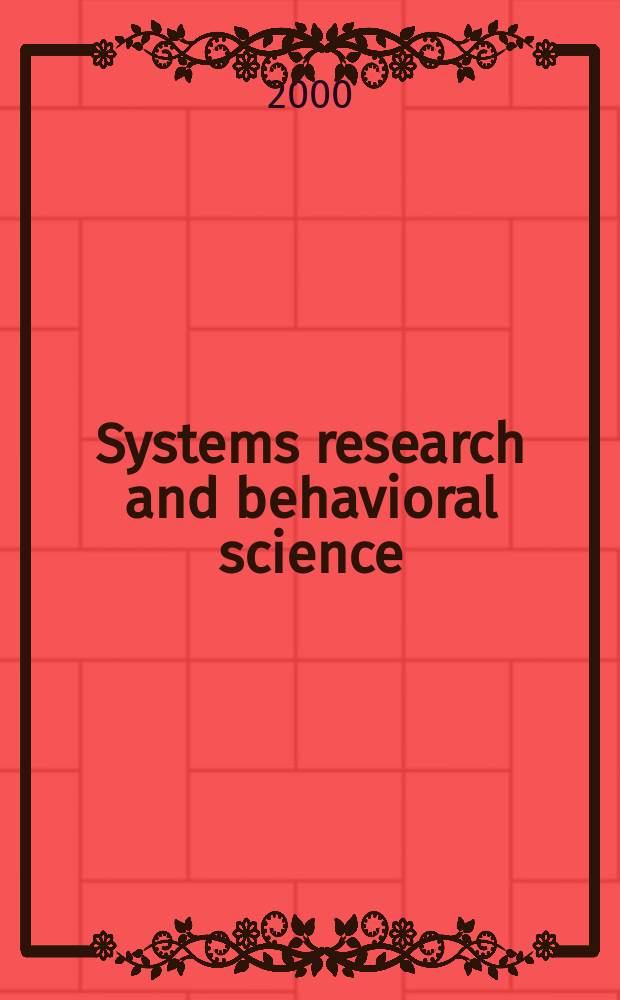 Systems research and behavioral science : The offic. j. of the Intern. federation for systems research. Vol.17, №4 : The development of systems thinking in Southern Africa