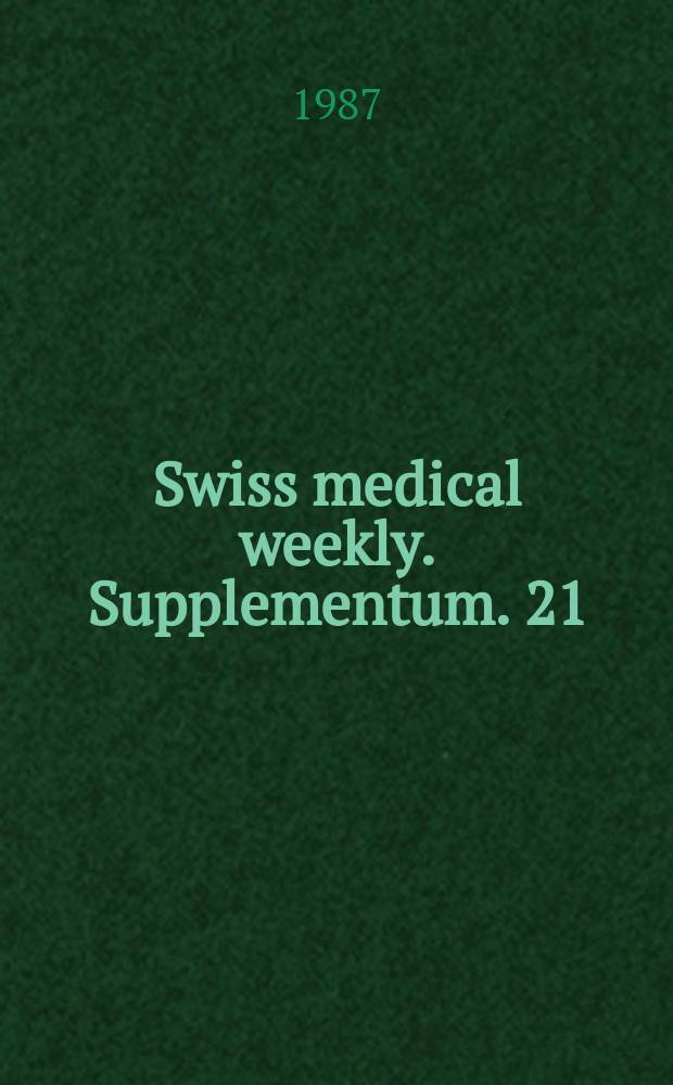 Swiss medical weekly. Supplementum. 21 : Gemeinsame ...
