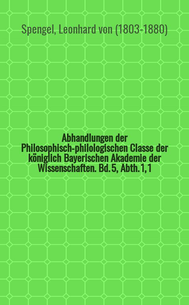 Abhandlungen der Philosophisch-philologischen Classe der königlich Bayerischen Akademie der Wissenschaften. Bd. 5, Abth. 1, [1] : Ueber die Politik des Aristoteles = О "Политике" Аристотеля