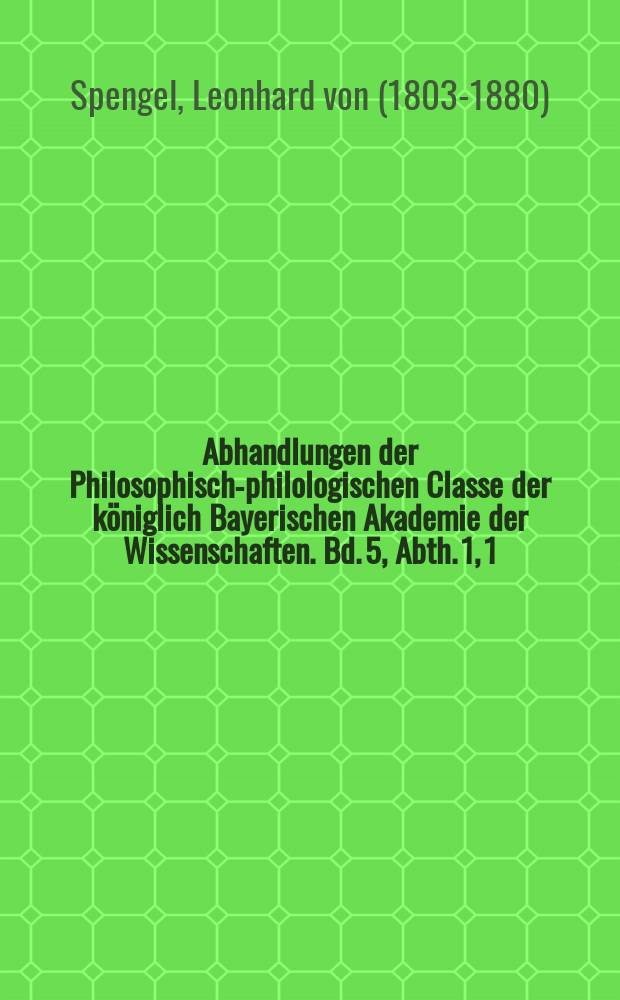 Abhandlungen der Philosophisch-philologischen Classe der königlich Bayerischen Akademie der Wissenschaften. Bd. 5, Abth. 1, [1] : Ueber die Politik des Aristoteles = О "Политике" Аристотеля