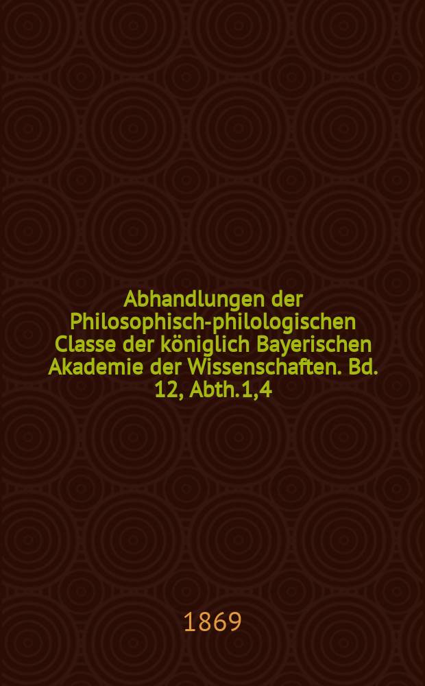 Abhandlungen der Philosophisch-philologischen Classe der königlich Bayerischen Akademie der Wissenschaften. Bd. 12, Abth. 1, [4] : Die Pianchi-Stele = Пианхи стелла
