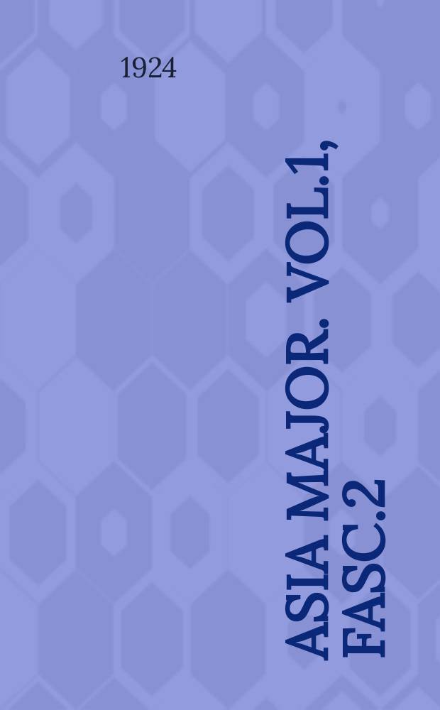 Asia major. Vol.1, Fasc.2