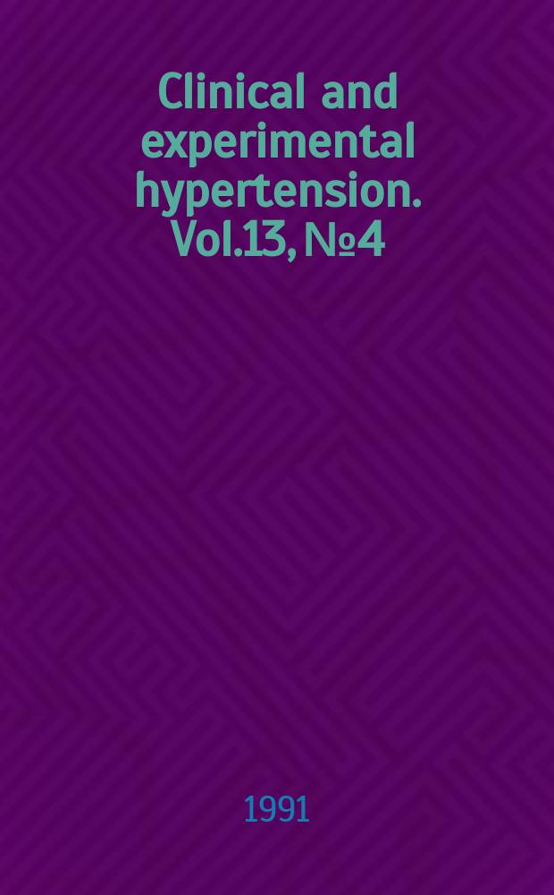 Clinical and experimental hypertension. Vol.13, №4