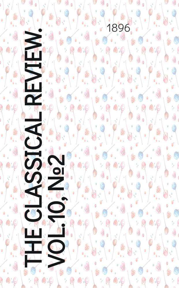 The Classical review. Vol.10, №2(85)