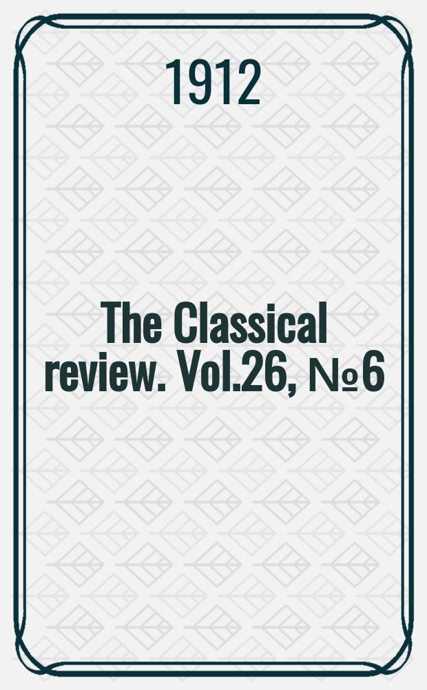 The Classical review. Vol.26, №6(228)