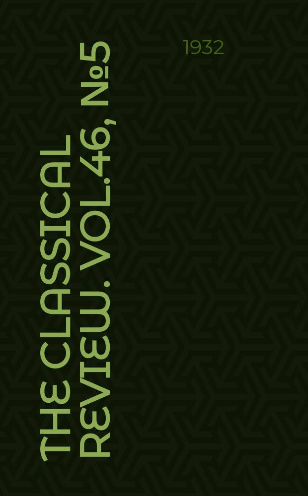 The Classical review. Vol.46, №5(340)
