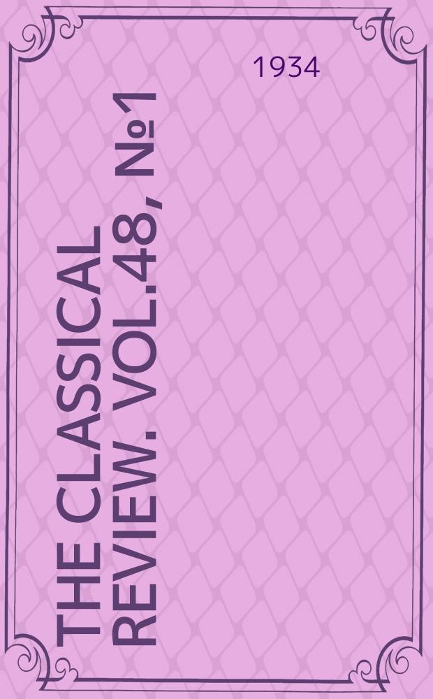 The Classical review. Vol.48, №1(348)