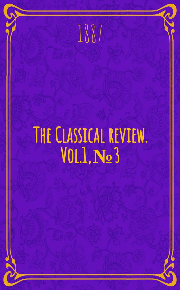 The Classical review. Vol.1, №3